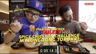 Pyan & Hazwan FAILED Spicy Chic-Yun Challenge Di MyeongDong Topokki