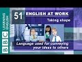 Conveying your ideas  51  english at work helps you present your thoughts