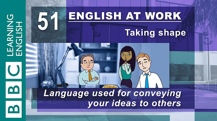 Conveying your ideas - 51 - English at Work helps you present your thoughts - DayDayNews