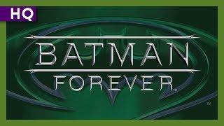 Batman Forever (1995) Trailer Batman Forever (1995) Trailer