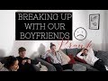 BREAKING UP WITH OUR BOYFRIENDS PRANK ( GONE WRONG )- AYSE AND ZELIHA