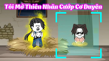 【Full Series】 Tôi Mở Thiên Nhãn Cướp Cơ Duyên - Bé Tập Làm Review