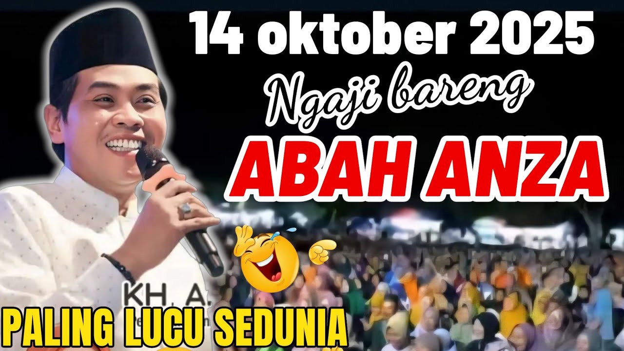 KH ANWAR ZAHID TERBARU FULL LUCU 14 OKTOBER 2025