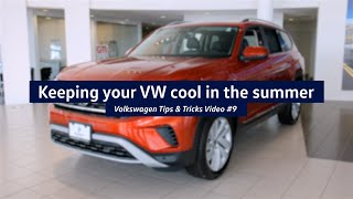 Stay Cool with your Volkswagen! - Autobahn VW Tips & Tricks #9 Autobahn Fort Worth Volkswagen