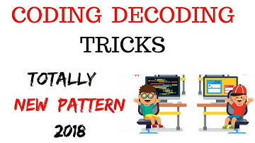 CODING DECODING NEW PATTERN | REASONING FOR SBI CLERK PRELIMS , SYNDICATE BANK PO , CANARA BANK PO