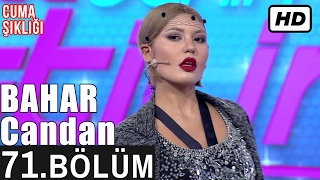 İşte Benim Stilim - Bahar Candan - 71. Bölüm 7. Sezon