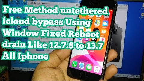 Free Method untethered icloud bypass Using Window Fixed Reboot drain Like 12.7.8 to 13.7 All Iphone
