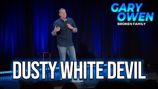 Dusty White Devil | Broken Family