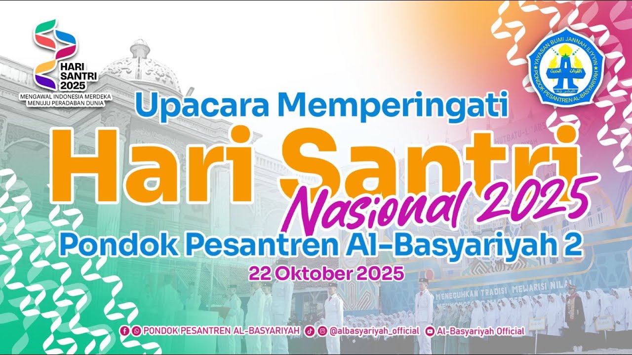 UPACARA MEMPERINGATI HARI SANTRI NASIONAL 2025