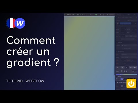 Comment créer des gradients sur Webflow ? | Tutoriel