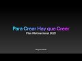 Para Crear hay que Creer