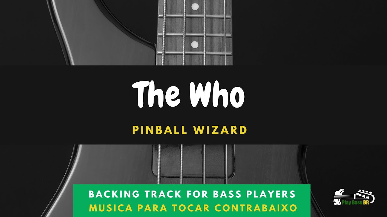 Pinball Wizard -The Who - Bass Guitar Backing Track with tab ...