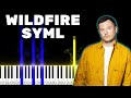 Wildfire SYML Piano Instumental Tutorial NO TALK Wildfire SYML Piano Instumental Tutorial NO TALK