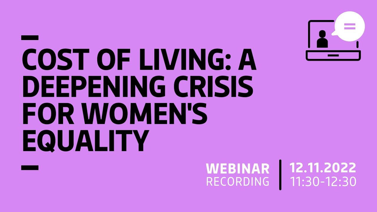 The cost of living - a deepening crisis of women's equality - YouTube