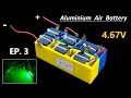Make an Aluminium Air Battery ( NaCl vs. KOH ) : EP.3