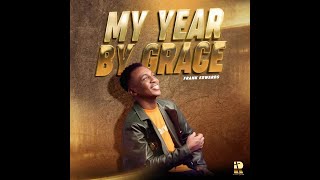 Frank Edwards – My Year By Grace
