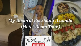 Where I Stayed in Luanda, Angola || My Luanda Hotel Room Tour || Epic Sana Hotel