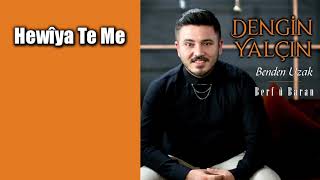 Dengin Yalçın - Hewîya Te Me Resimi