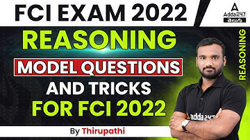 FCI-2022 | REASONING MODEL QUESTIONS AND TRICKS FOR FCI 2022 | ADDA247 Telugu