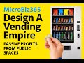 365 Low-Cost Business Ideas: -Build a Vending Machine Business That Pays You While You Sleep