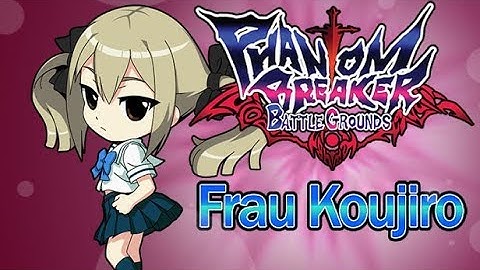 PHANTOM BREAKER: Frau Koujiro VS end boss stage 2