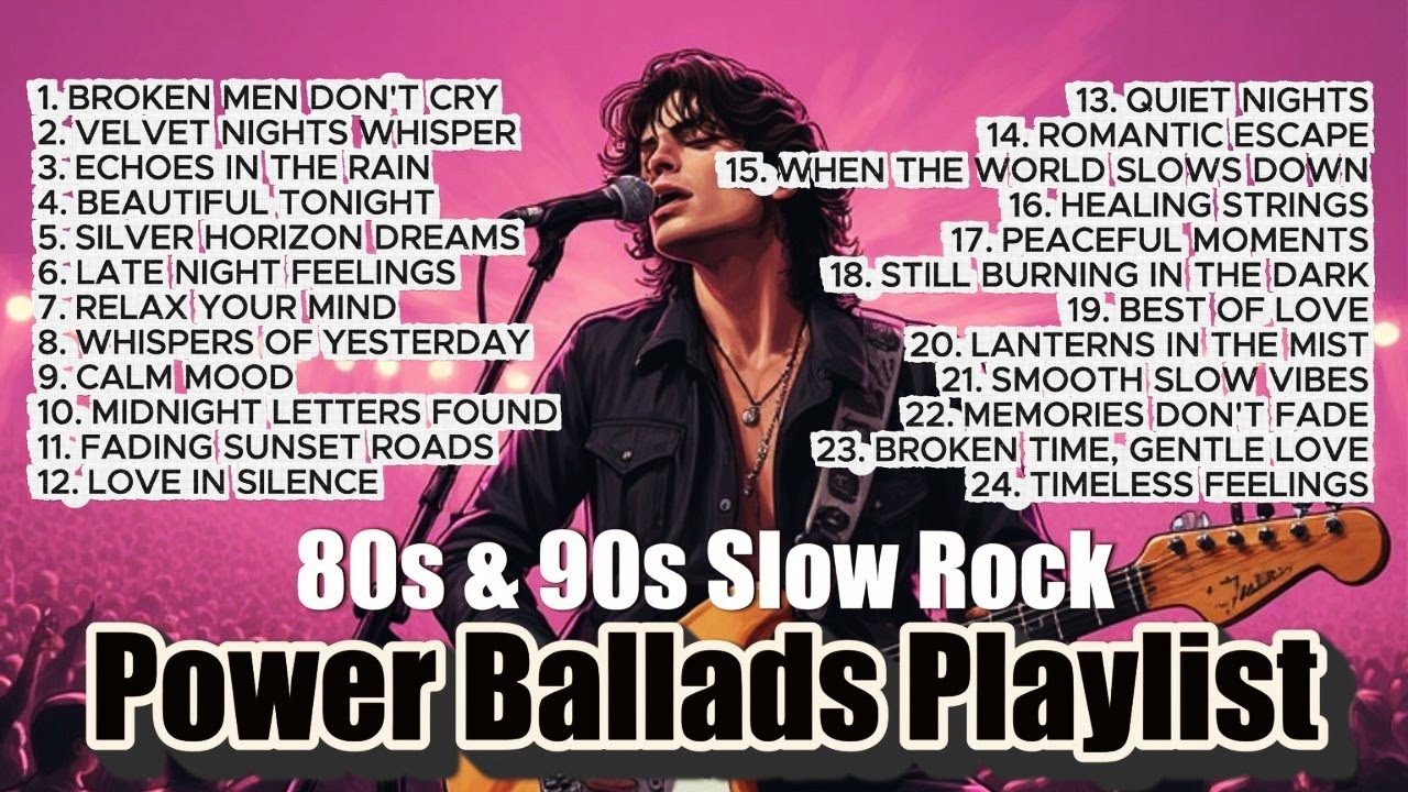 80s & 90s Slow Rock Power Ballads Playlist | Ars Slow Rock