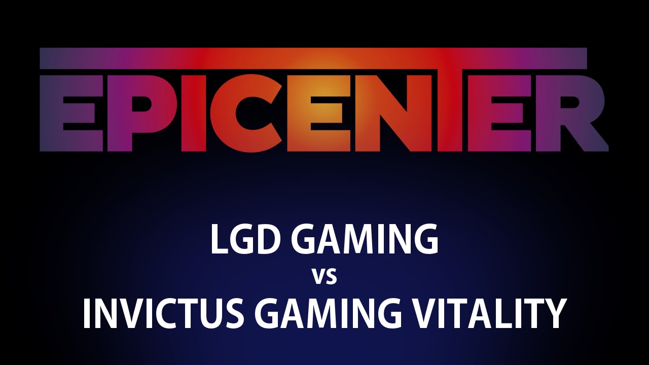 LGD vs iG.Vit Game 1 - Epicenter CN Q - @DotaCapitalist @MotPax