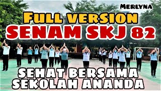 Senam SKJ 82 | Sehat Bersama Sekolah Ananda