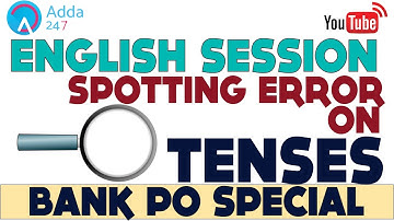 SBI PO 2017 | Spotting Error On Tenses | English Grammar | Online Coaching for SBI IBPS Bank PO