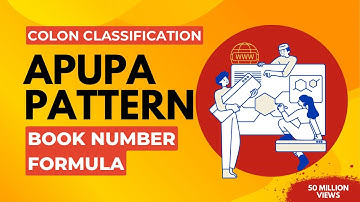 Key Aspects of Colon Classification: Book Numbers, Shelf Arrangement, and the APUPA Pattern I Hindi