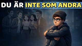 5 tecken på att du tänker annorlunda (de flesta märker det direkt)