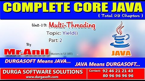 Core Java-Multi-Threading-Yield()-Part 2