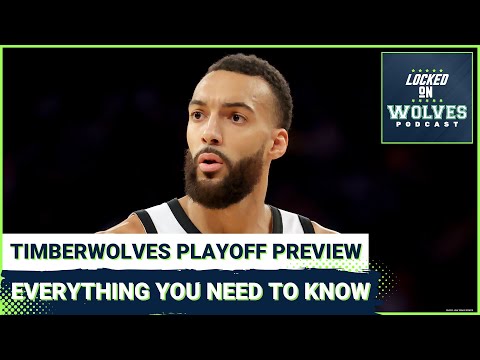 Playoff Preview: Minnesota Timberwolves, Everything You Need to Know