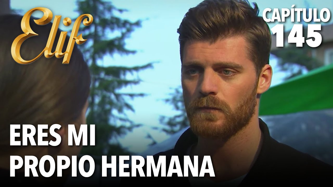 Eres mi propio hermana | Elif Capitulo 145