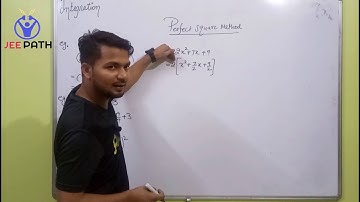 Perfect Square method| Integration| JEE|MAINS |ADVANCED| #VIDEO 46