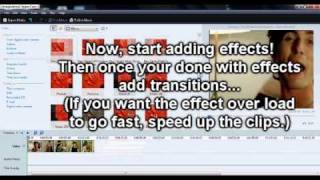 Windows Movie Maker Tutorial: Beginning An Effect Overload!