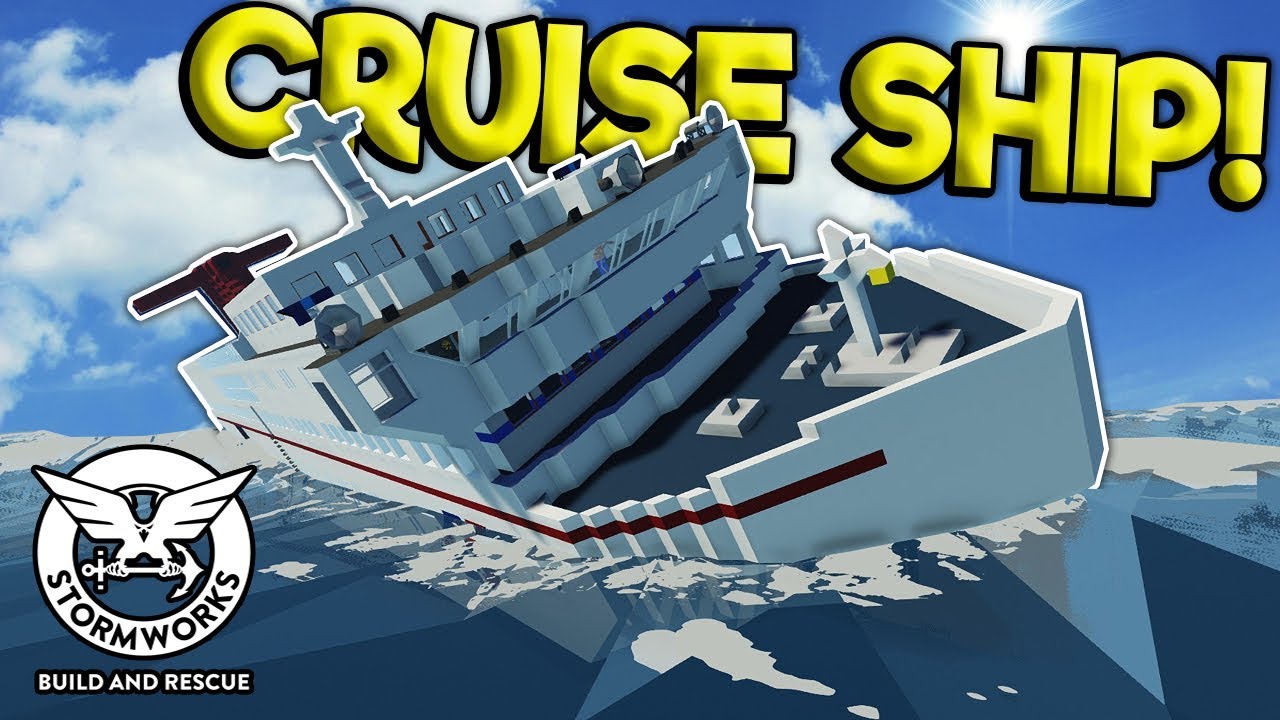 Cruise Liner Sinking Ship Survival Stormworks Build And Rescue Multiplayer Gameplay Youtube