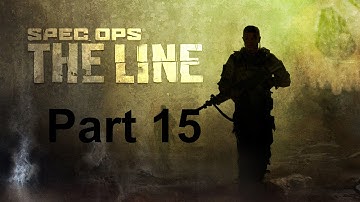 Spec Ops: The Line Walkthrough / Gameplay Part 15 - Finding Adams