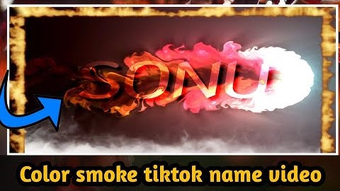 Colour smoke tik tok name video || Kinemaster video editing || Kinemaster video kaise banaye