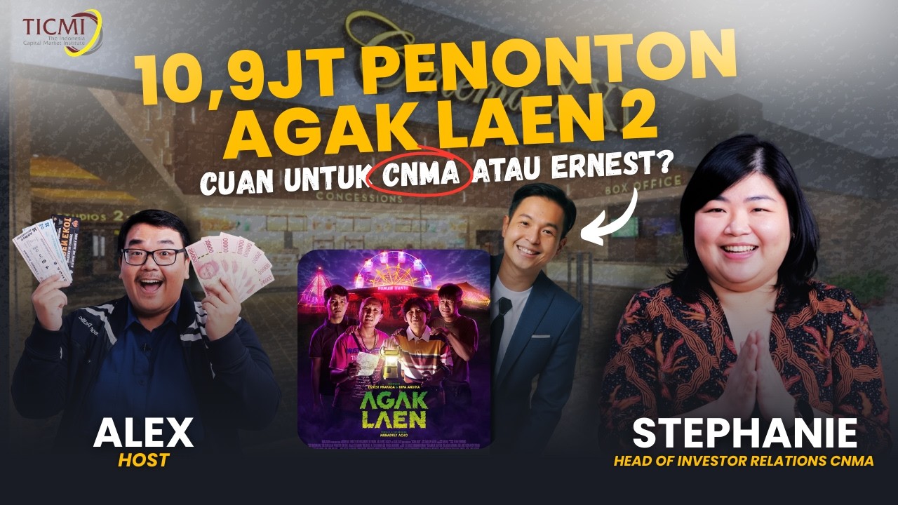Kalahkan Hollywood! Dampak Gila Film Agak Laen 2 ke Bisnis Cinema XXI (CNMA) 2026