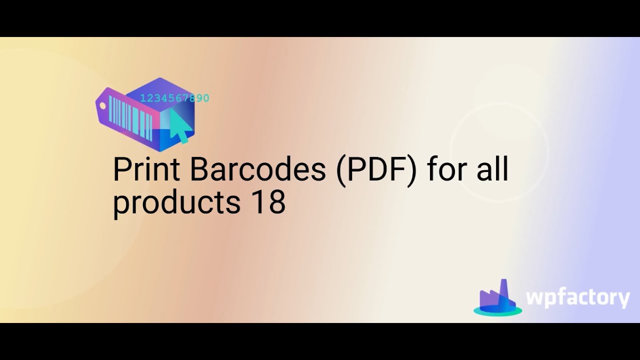 Print Barcodes PDF for all products - YouTube