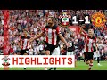 FULL HIGHLIGHTS: Southampton 1-1 Manchester United