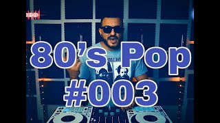 80'S POP Mix #003 #dj romeo #80's best hits #funhits