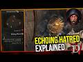 Diablo 4 LoH - Echoing Hatred: How Does It Work?