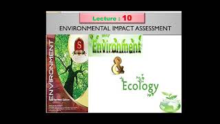 L 10 Environmental impact assessment (environmental science) upsc ias ifs ugc net