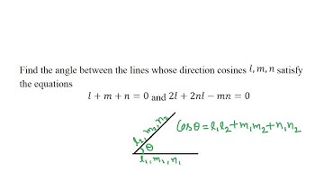 Find the angle between the lines whose direction cosines satisfy  l+m+n =0 and 2lm+2nl - mn =0