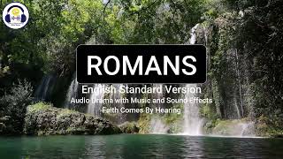 Romans | ESV | Dramatized Audio Bible | Listen & Read-Along Bible Series