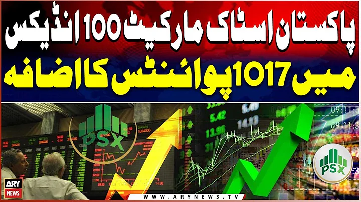 KSE-100 Index Surges by 1,017 Points in Pakistan Stock Market