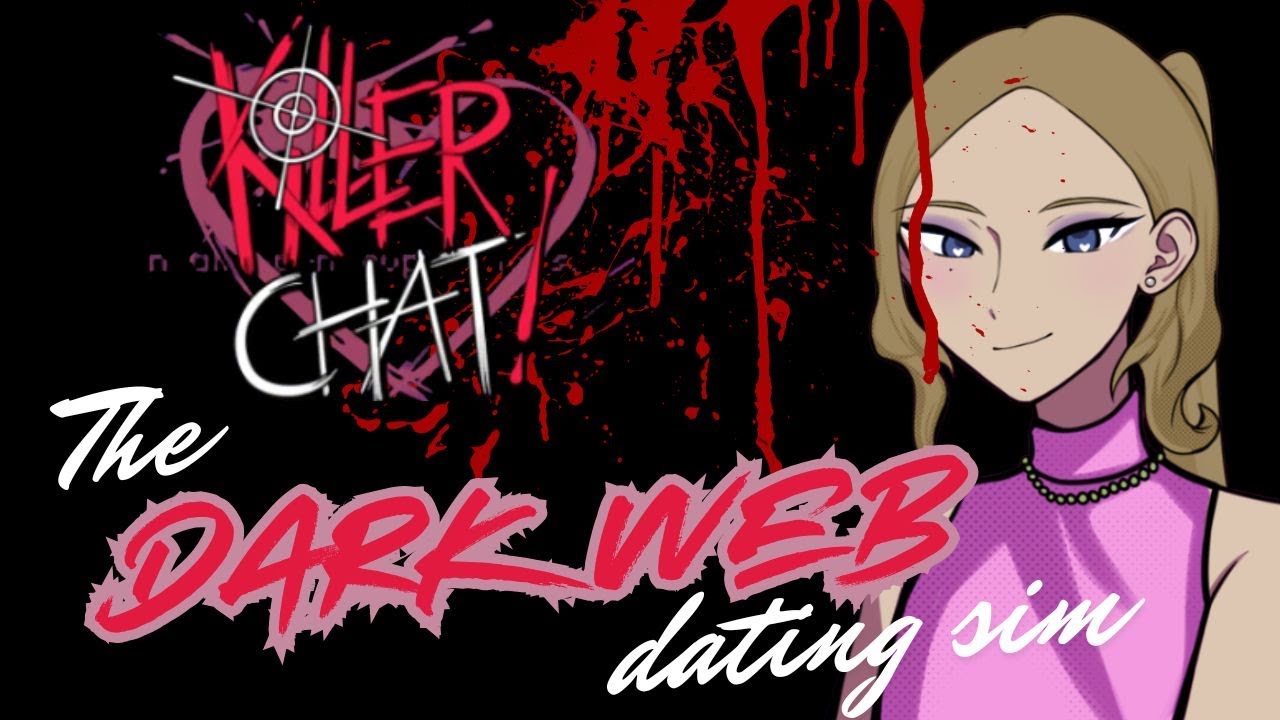 DARK WEB DATING: find love or die trying🔪Killer Chat