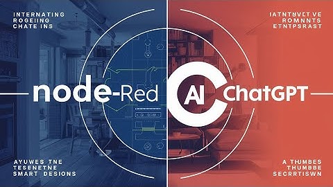 Integrating ChatGPT with Node-RED for a Seamless Home Automation